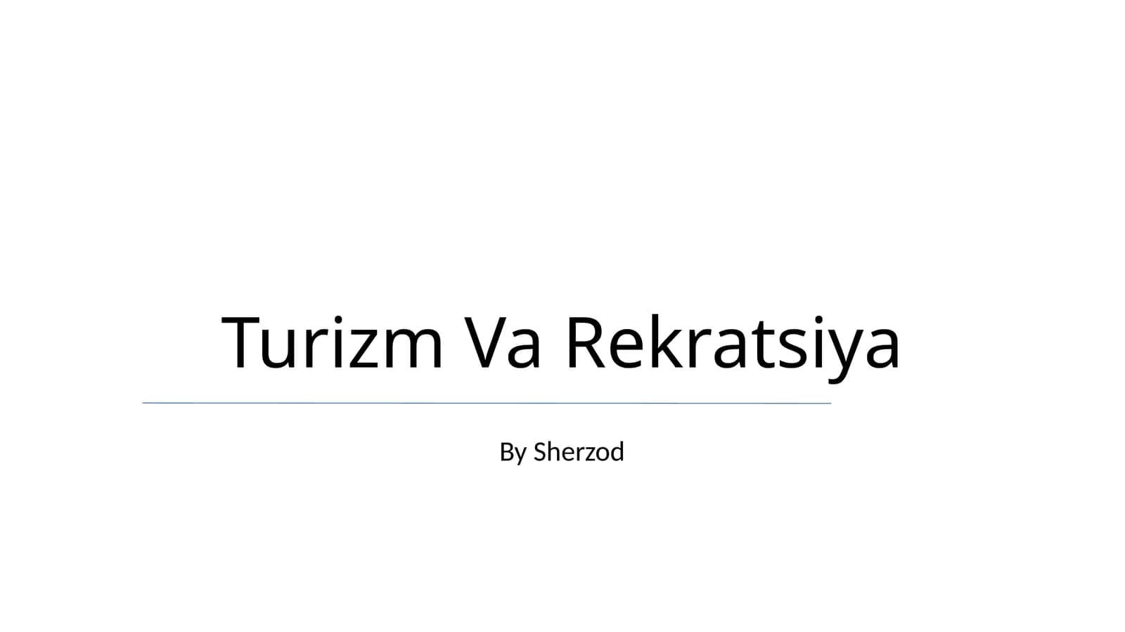 Turizm Va Rekratsiya