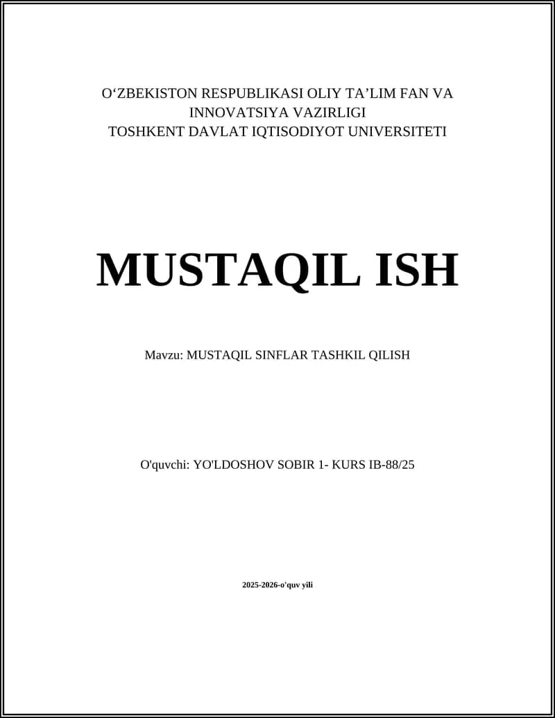 MUSTAQIL SINFLAR TASHKIL QILISH