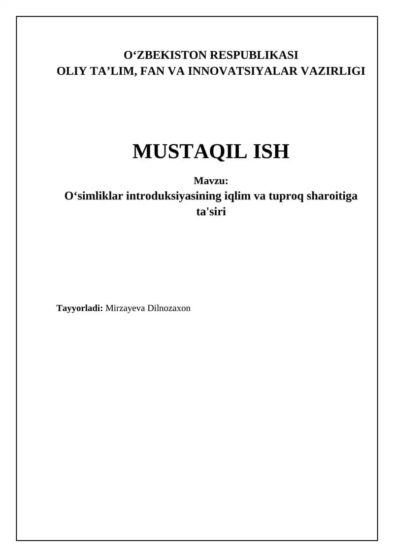 O'simliklar introduksiyasining iqlim va tuproq sharoitiga ta'siri
