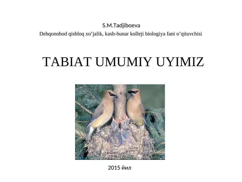 TABIAT UMUMIY UYIMIZ