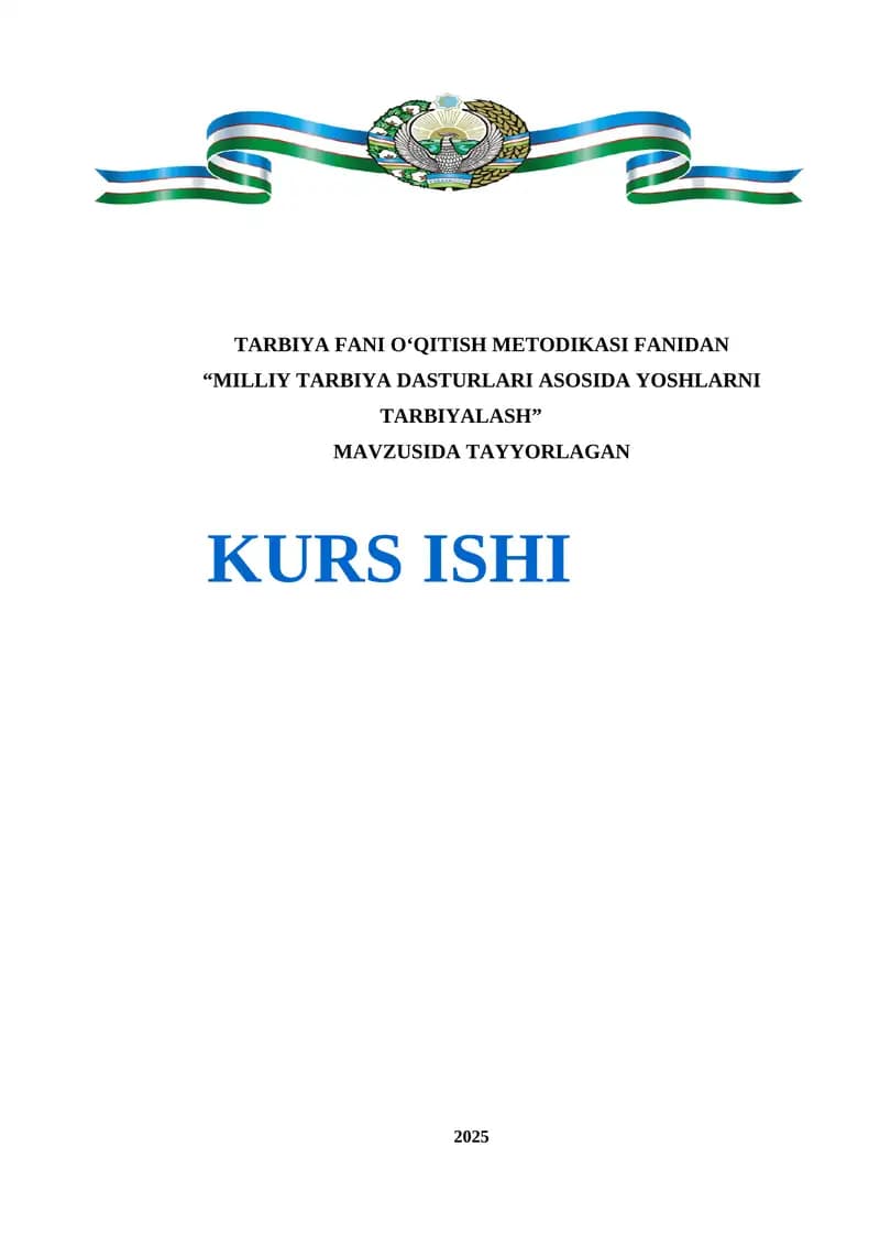 MILLIY TARBIYA DASTURLARI ASOSIDA YOSHLARNI TARBIYALASH