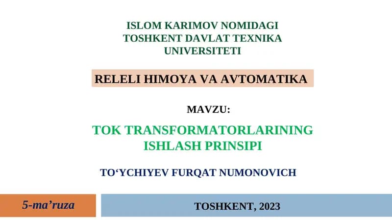 TOK TRANSFORMATORLARINING ISHLASH PRINSIPI