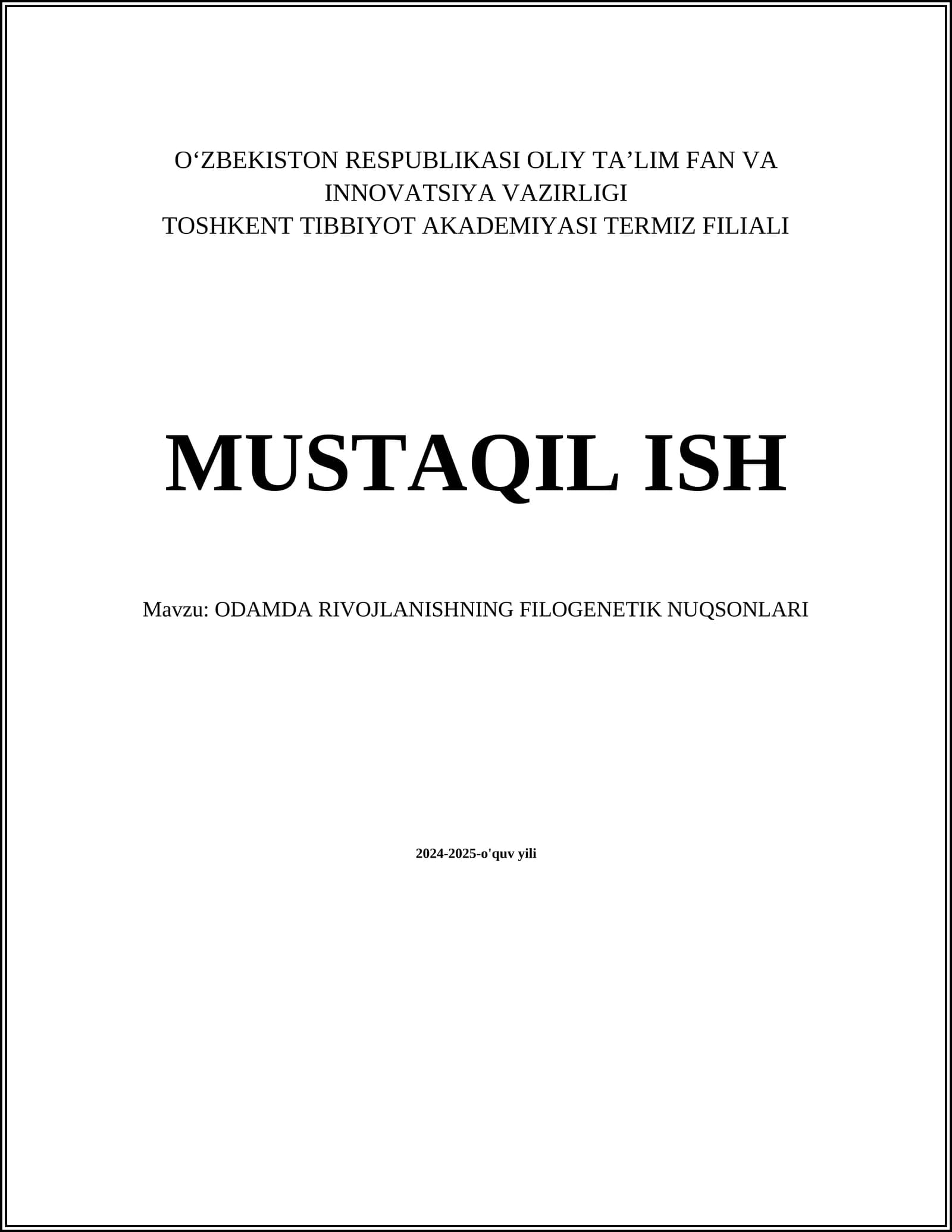 ODAMDA RIVOJLANISHNING FILOGENETIK NUQSONLARI