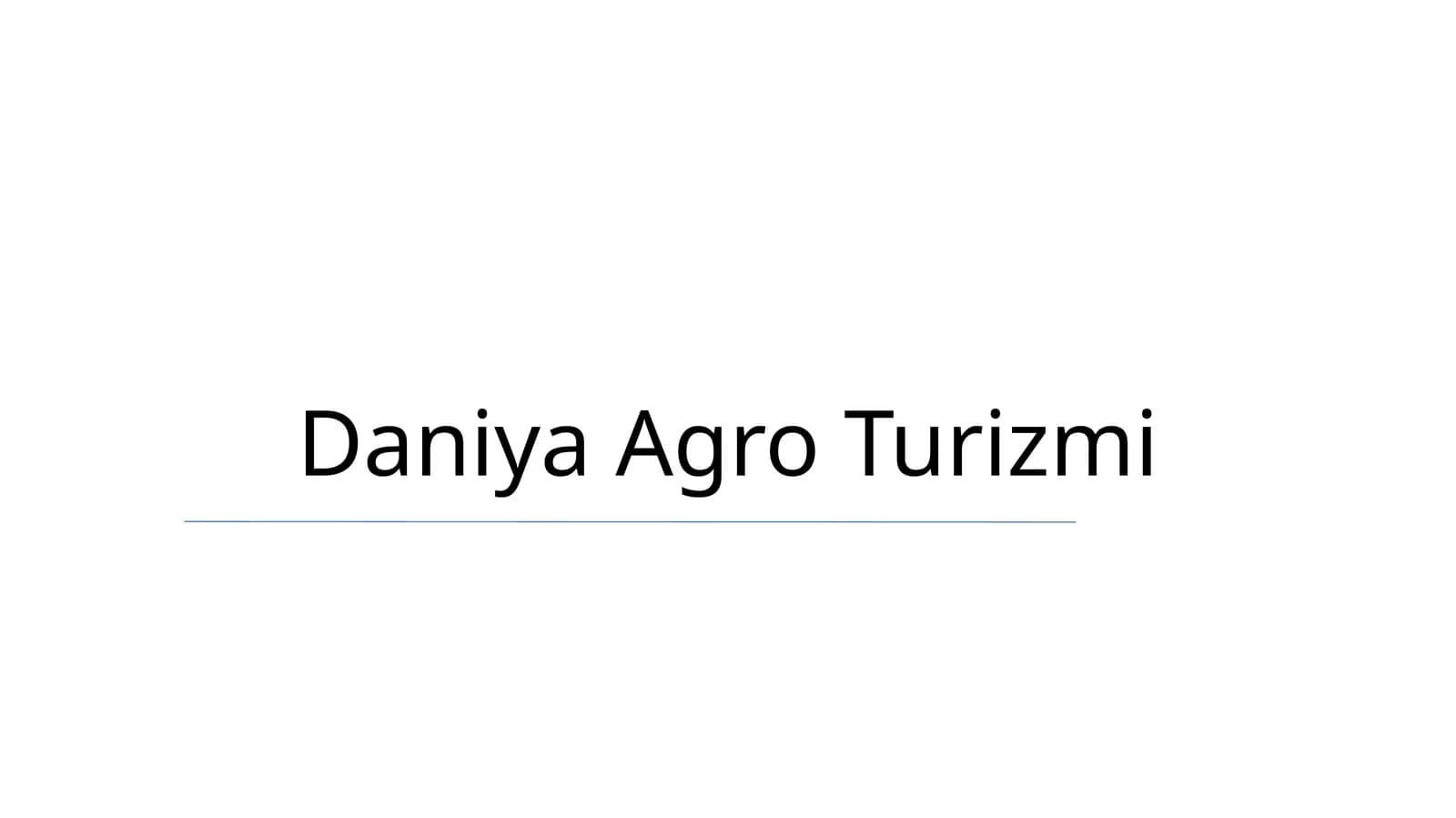 Daniya Agro Turizmi