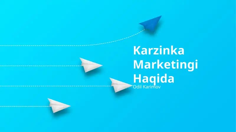 Karzinka Marketingi Haqida