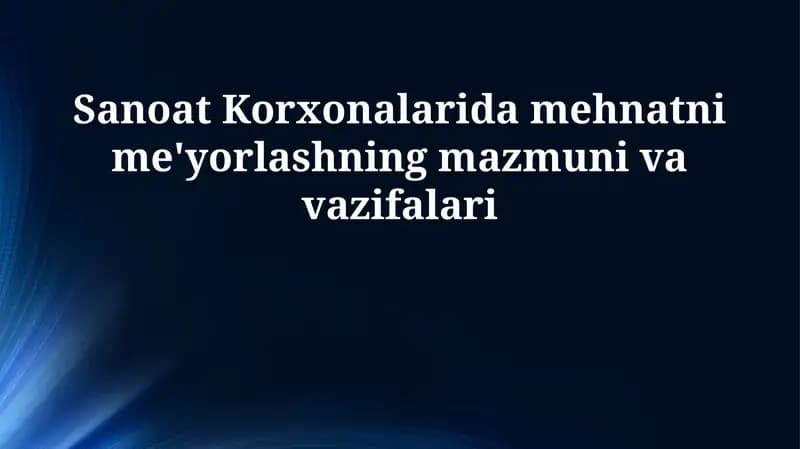 Mehnatni me'yorlash