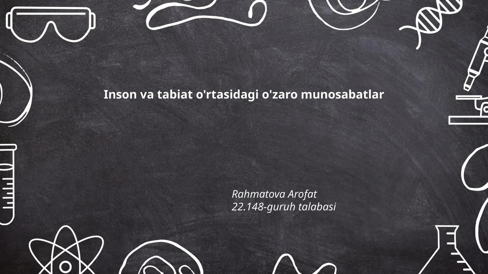 Inson va tabiat o'rtasidagi o'zaro munosabatlar