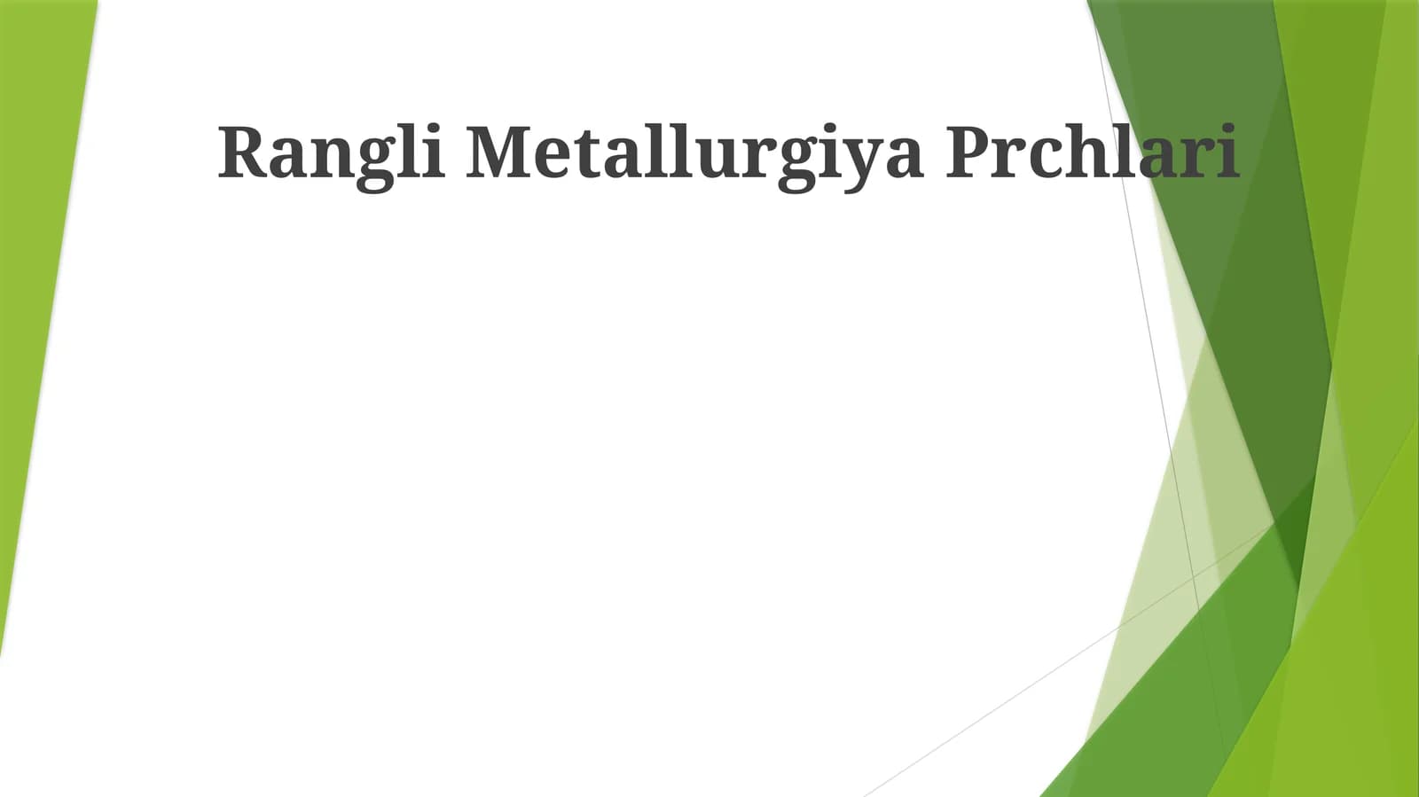 Rangli Metallurgiya Prchlari