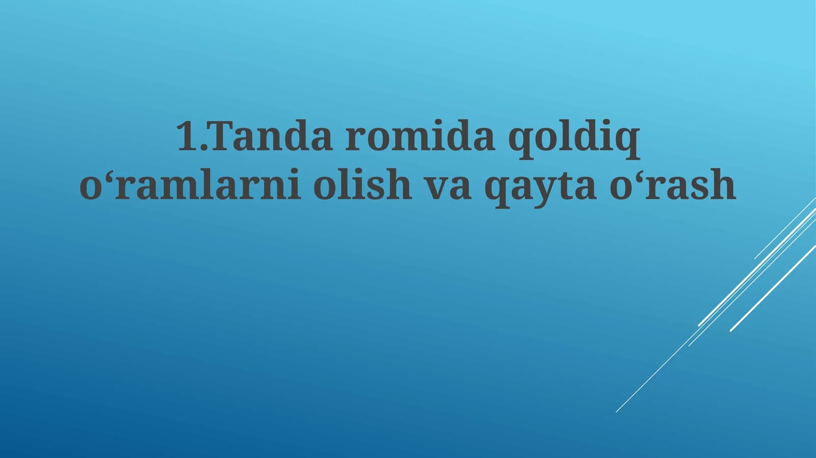 Tandaromida qoldiq oʻramlarni olish va qayta oʻrash