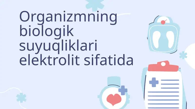 Organizmning biologik suyuqliklari