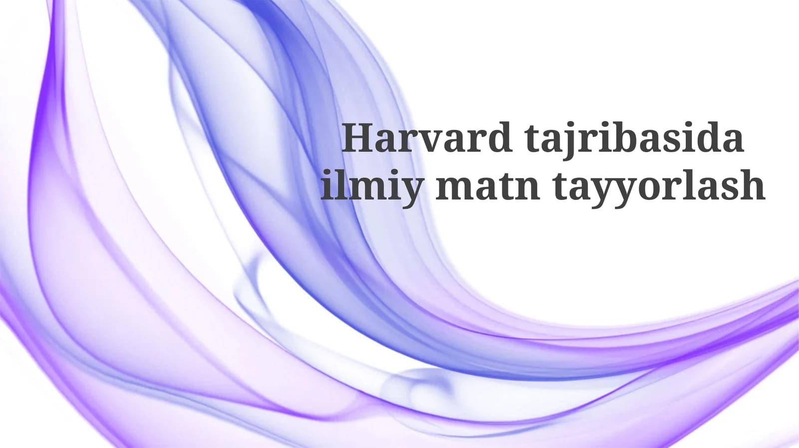 Harvard tajribasidailmiy matn tayyorlash