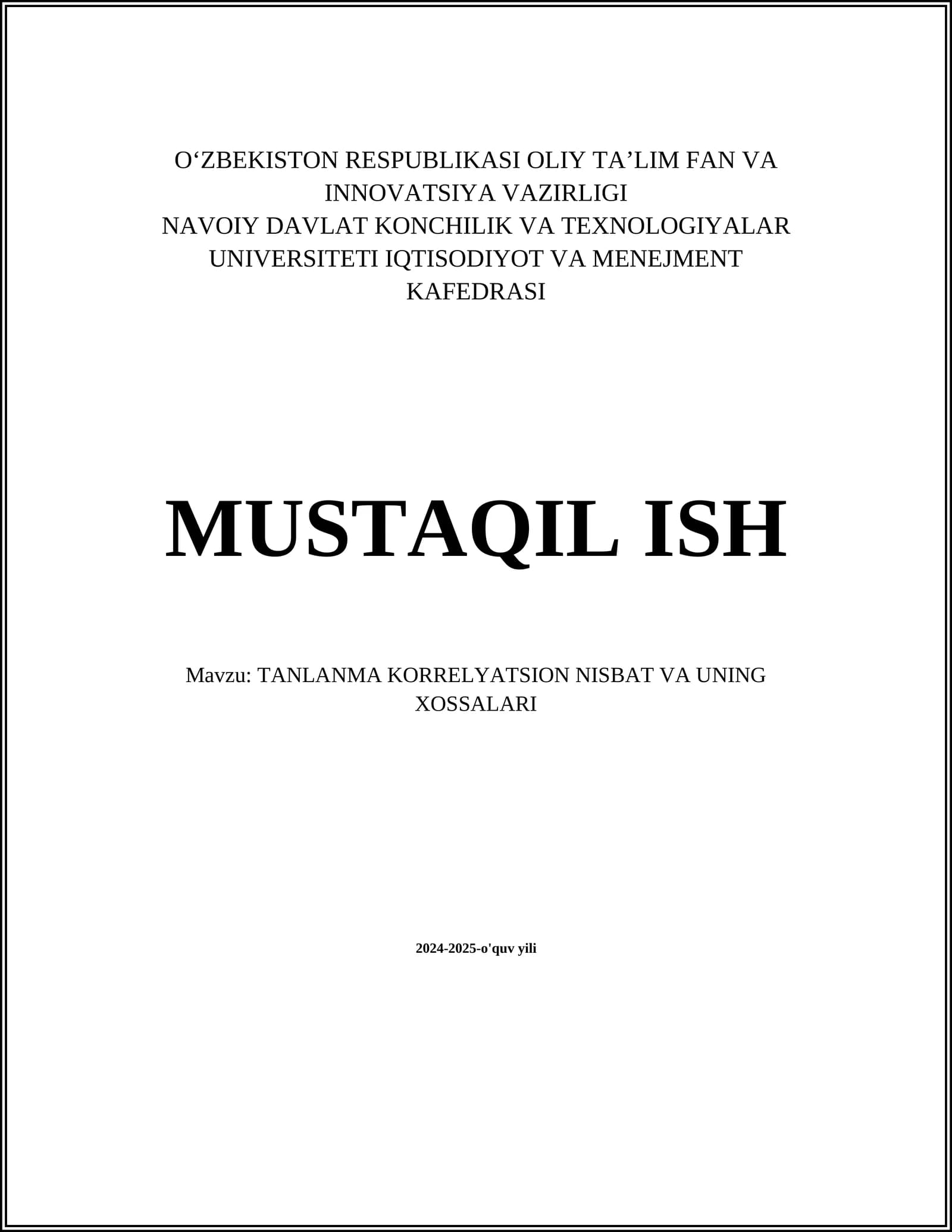 TANLANMA KORRELYATSION NISBAT VA UNING XOSSALARI