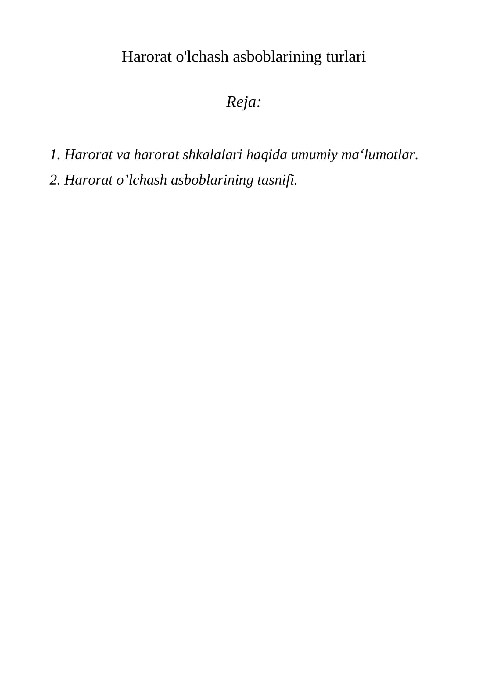 Harorat o'lchash asboblarining turlari
