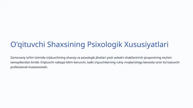 O'qituvchi Shaxsining Psixologik Xususiyatlari