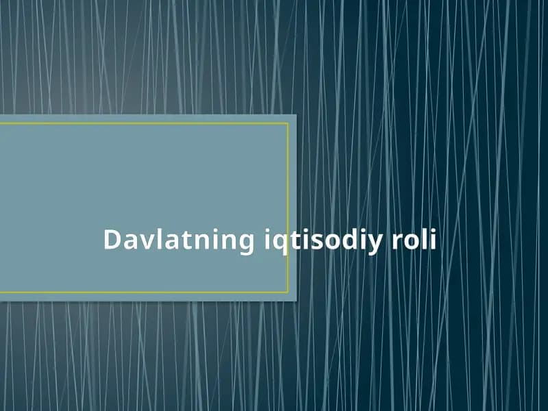 Davlatning iqtisodiy roli