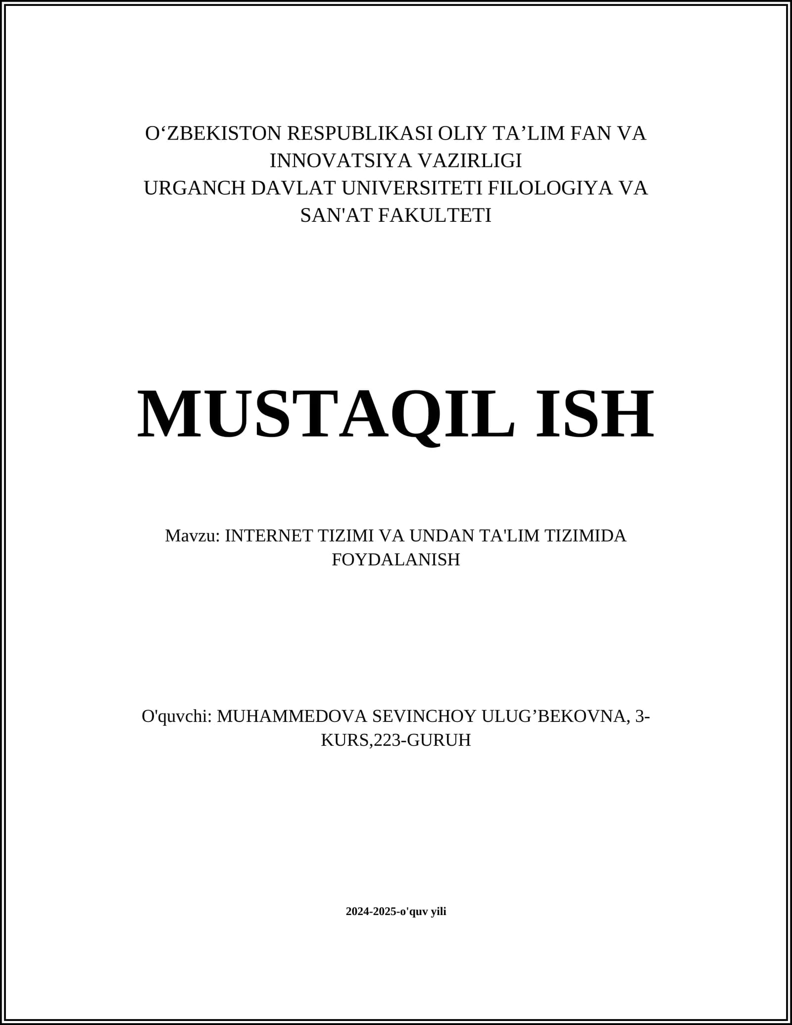 INTERNET TIZIMI VA UNDAN TA'LIM TIZIMIDA FOYDALANISH