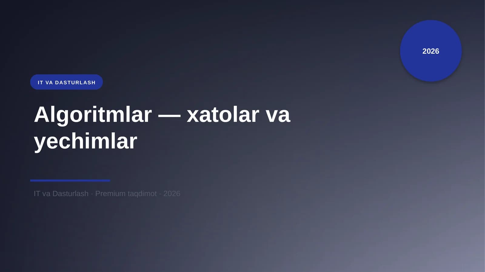 Algoritmlar — xatolar va yechimlar