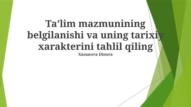 Ta'limning tarixiy xususiyati va uning evolyutsiyasi