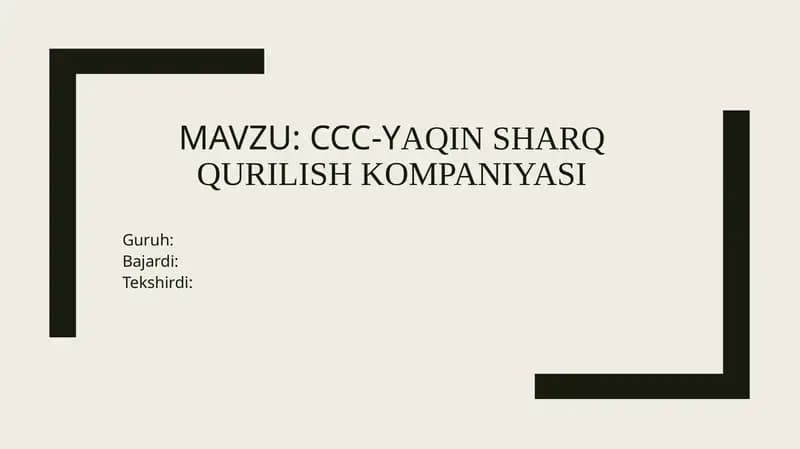 CCC-Yaqinsharqqurilishkompaniyasi