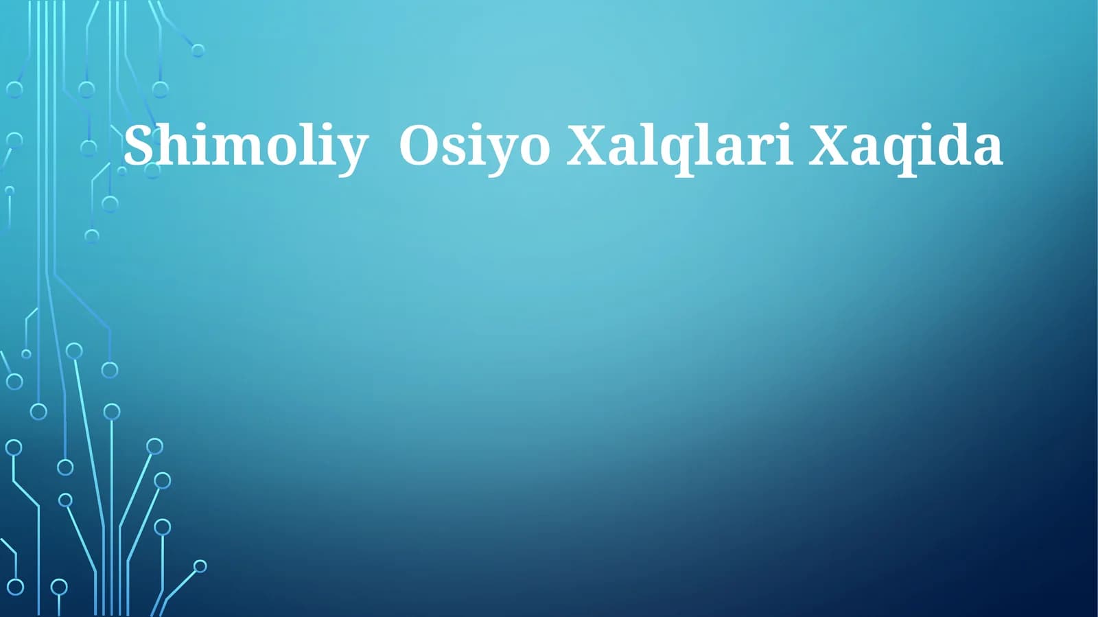 Shimoliy Osiyo Xalqlari Xaqida