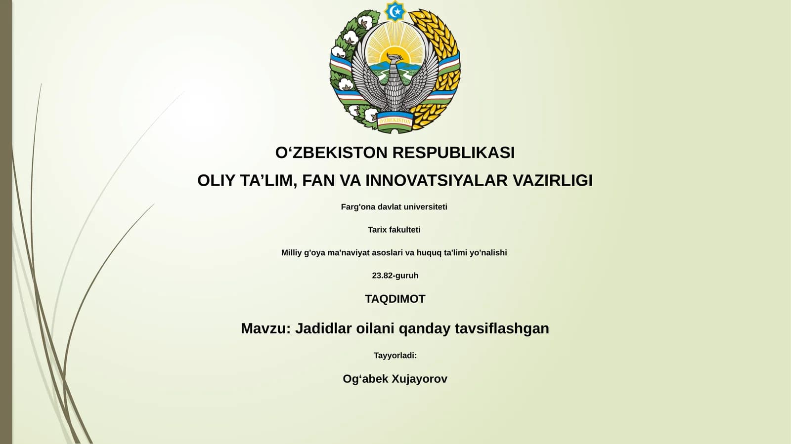 Jadidlar oilani qanday tavsiflashgan