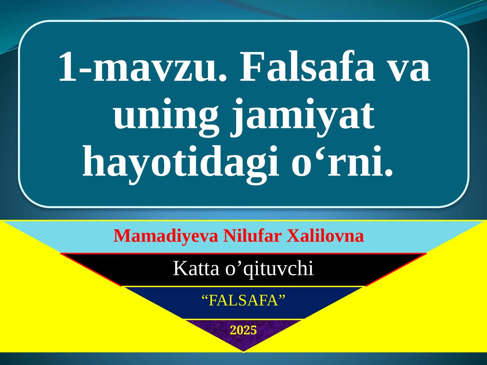 Falsafa va uning asosiy ta'yinotlari