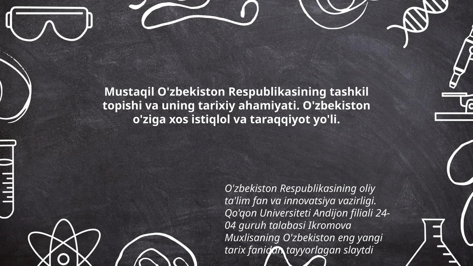 O'zbekistonning tashkil topishi va tarixiy ahamiyati