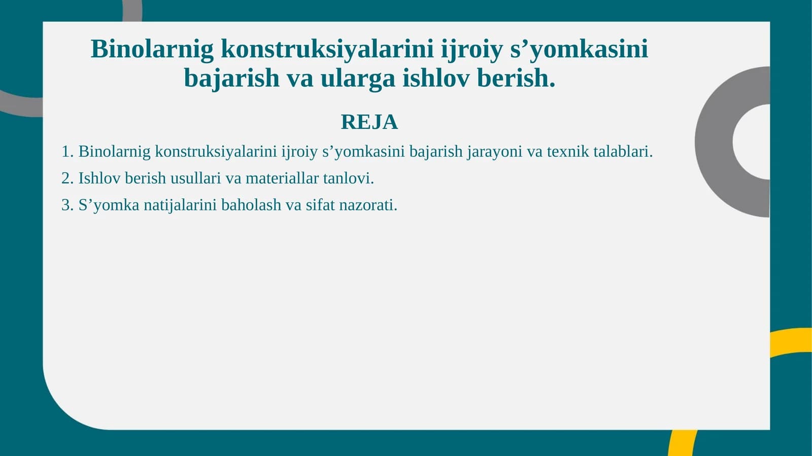 Binolarnig konstruksiyalarini ijroiy s’yomkasini bajarish va ularga ishlov berish.
