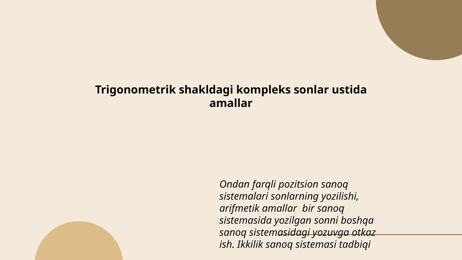 Trigonometrik shakldagi kompleks sonlar ustida amallar