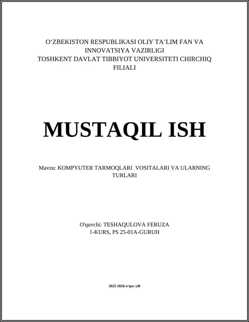 KOMPYUTER TARMOQLARI VOSITALARI VA ULARNING TURLARI