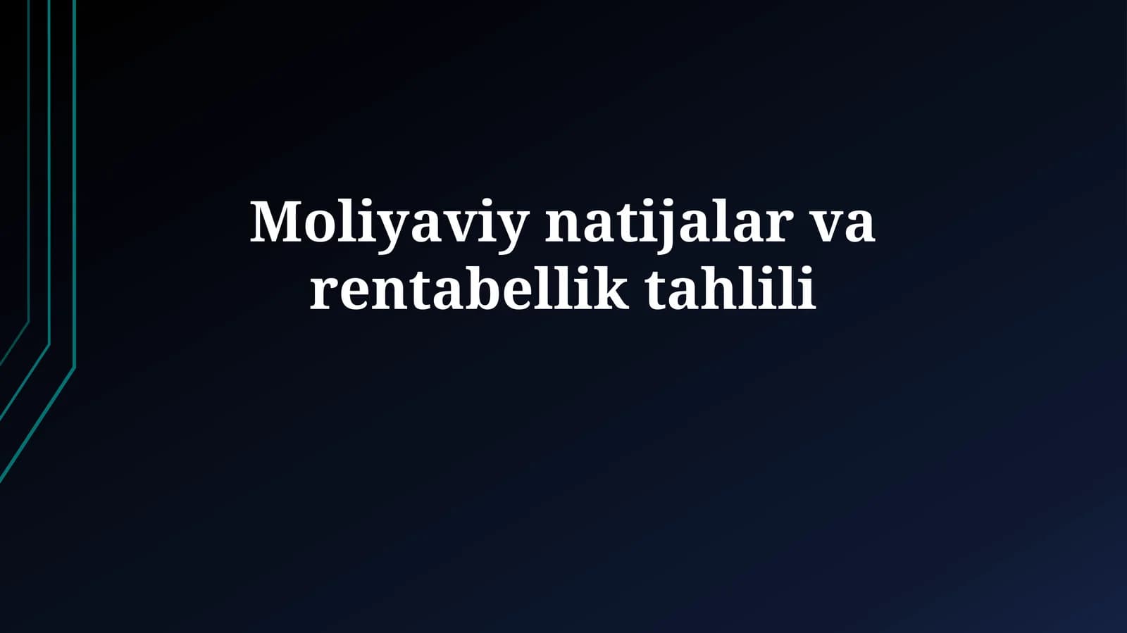 Moliyaviy natijalar varentabelliktahlili