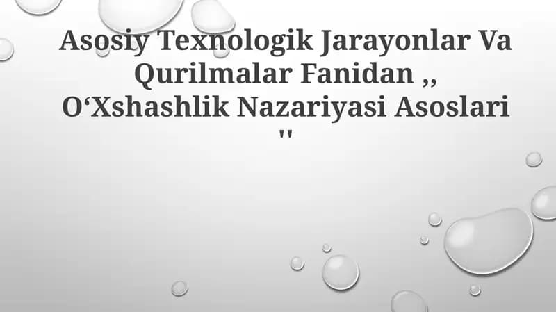 OʻXshashlik NazariyasiAsoslari