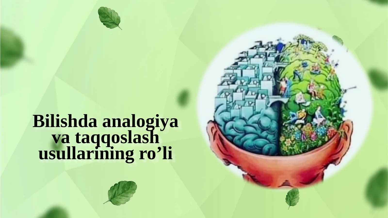 Bilishda analogiya va taqqoslash usullari