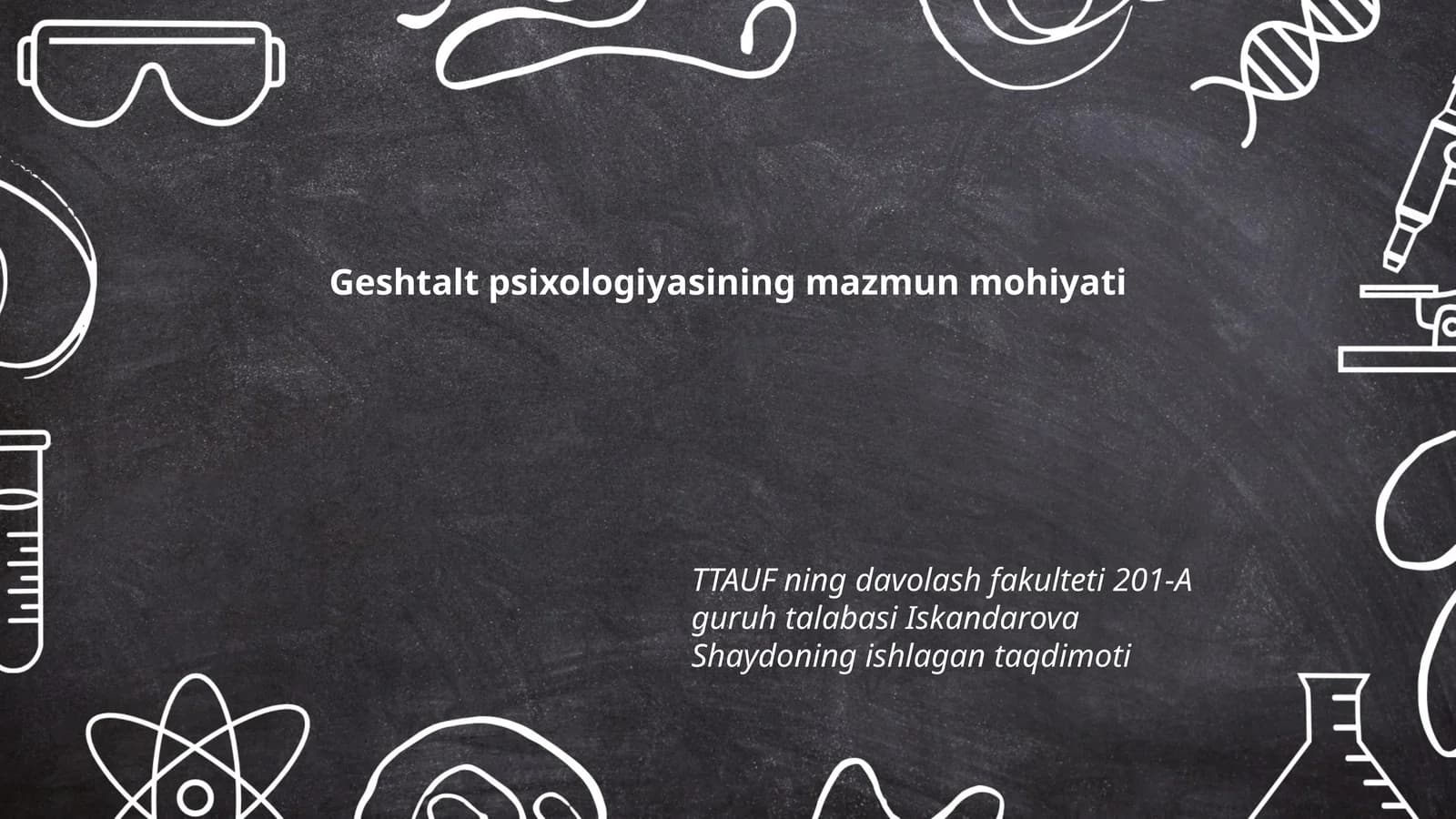Geshtalt psixologiyasining mazmun mohiyati