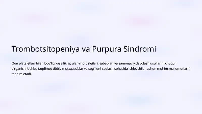 Trombotsitopeniya va Purpura Sindromi