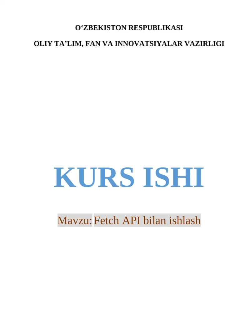Fetch API bilan ishlash
