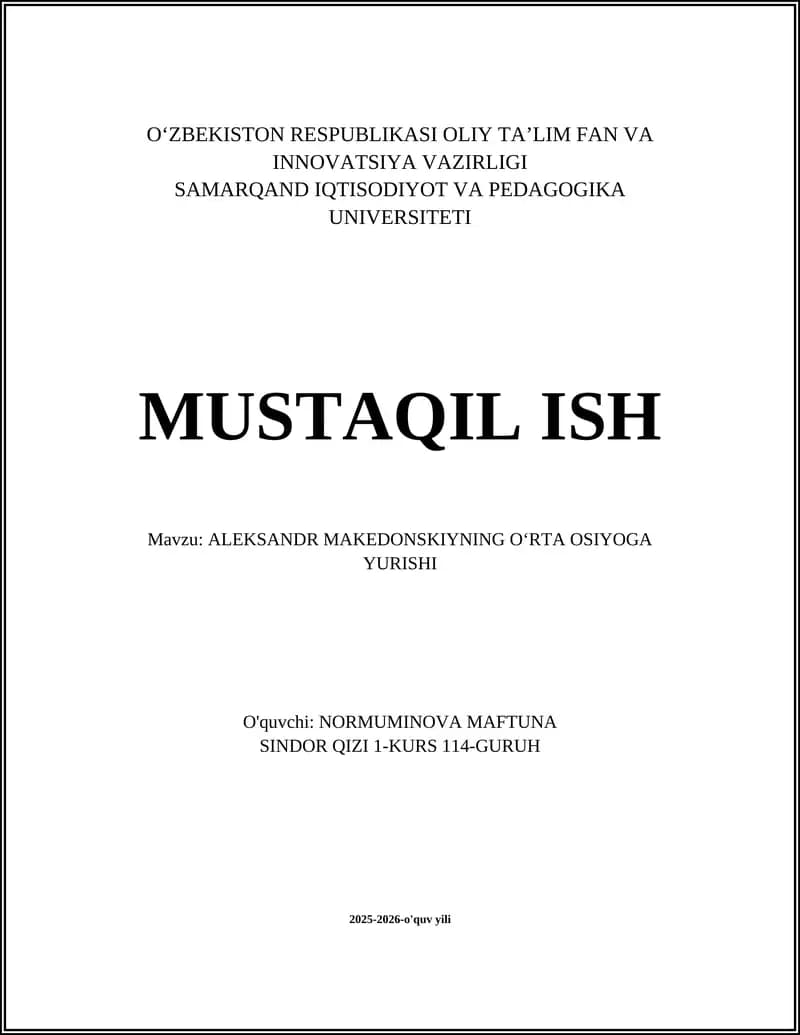 ALEKSANDR MAKEDONSKIYNING OʻRTA OSIYOGA YURISHI
