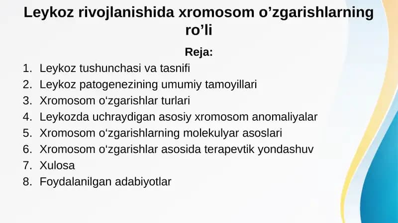 Leykoz rivojlanishida xromosom o’zgarishlarning ro’li