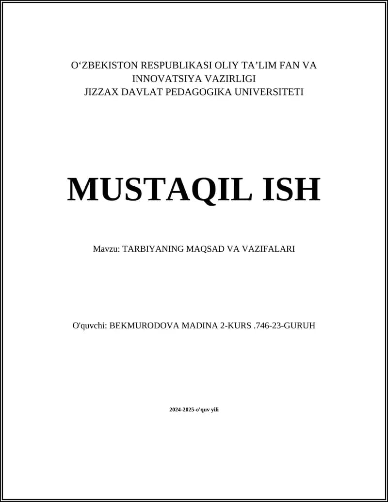 TARBIYANING MAQSAD VA VAZIFALARI