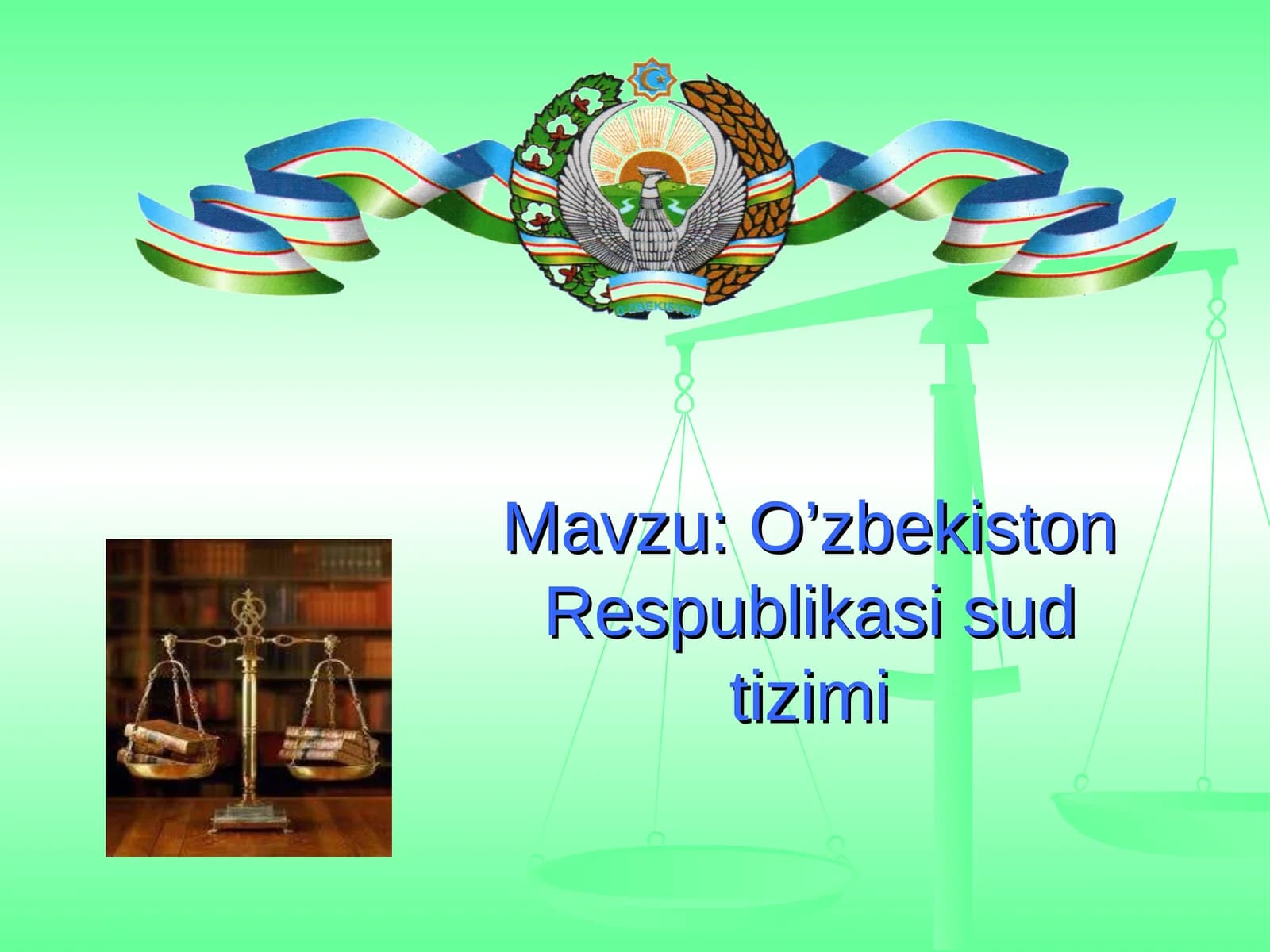 O’zbekiston Respublikasi sud tizimi