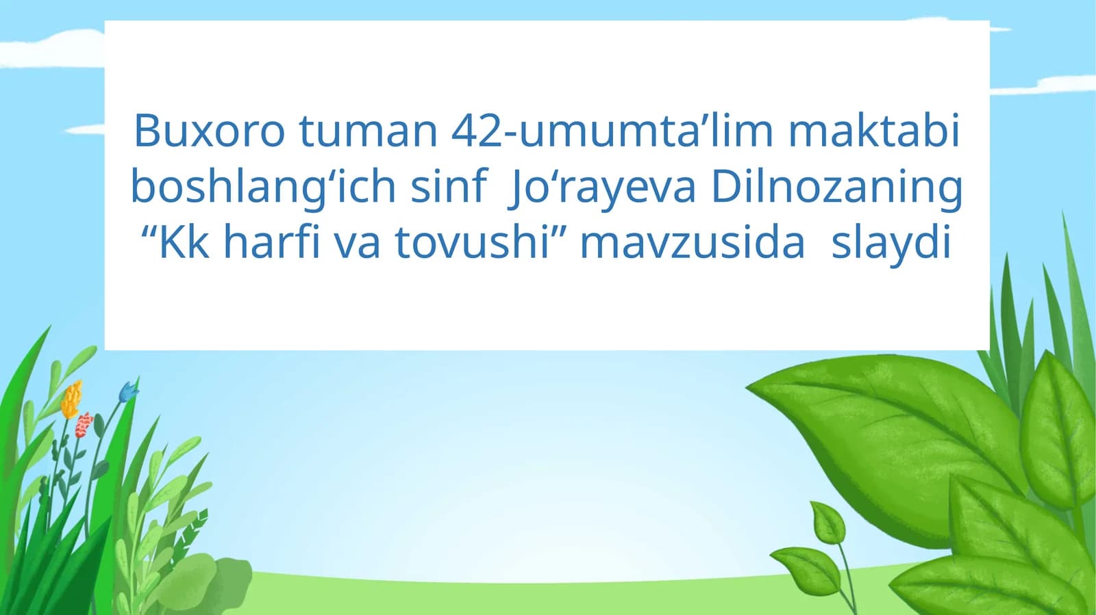 Kk harfi va tovushi