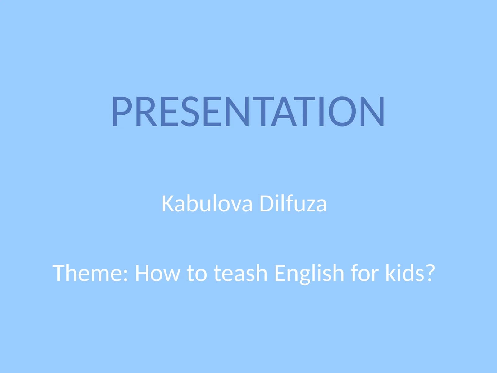 How to teach English for kids
