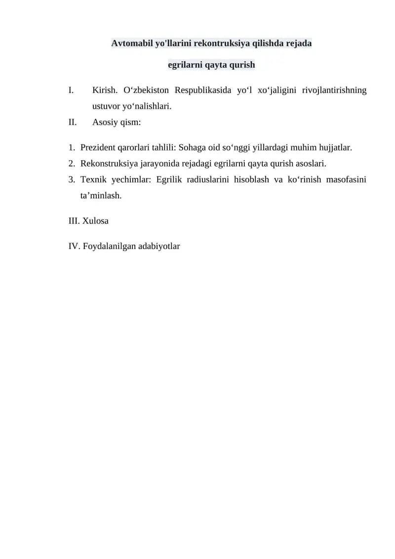 Avtomabil yo'llarini rekontruksiya qilishda rejada  egrilarni qayta qurish