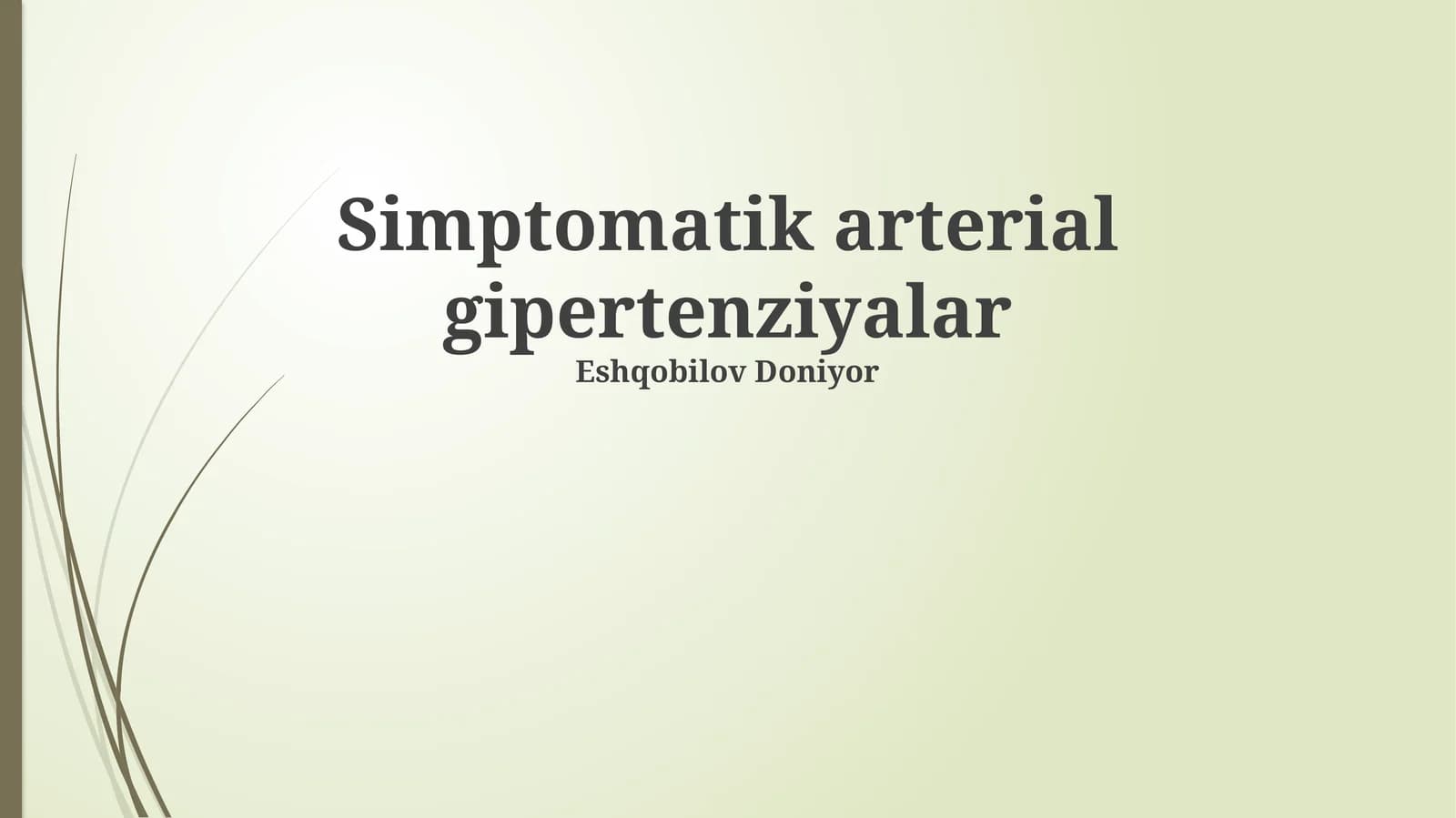 Simptomatik arterial gipertenziyalar