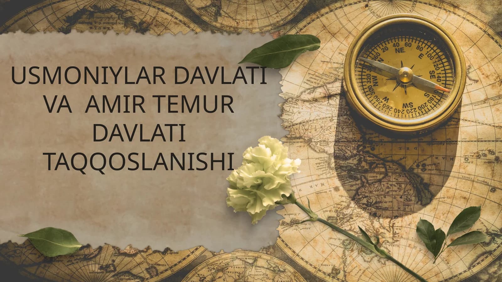 USMONIYLARDAVLATI VA AMIR TEMUR DAVLATI TAQQOSLANISHI