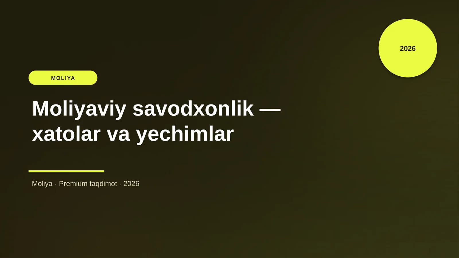 Moliyaviy savodxonlik — xatolar va yechimlar