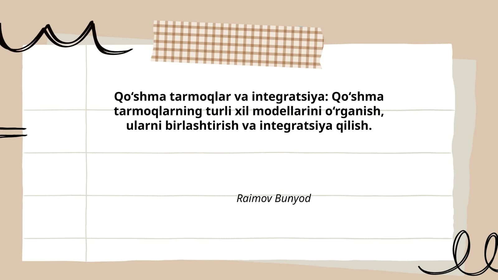 Qo‘shma tarmoqlar va integratsiya