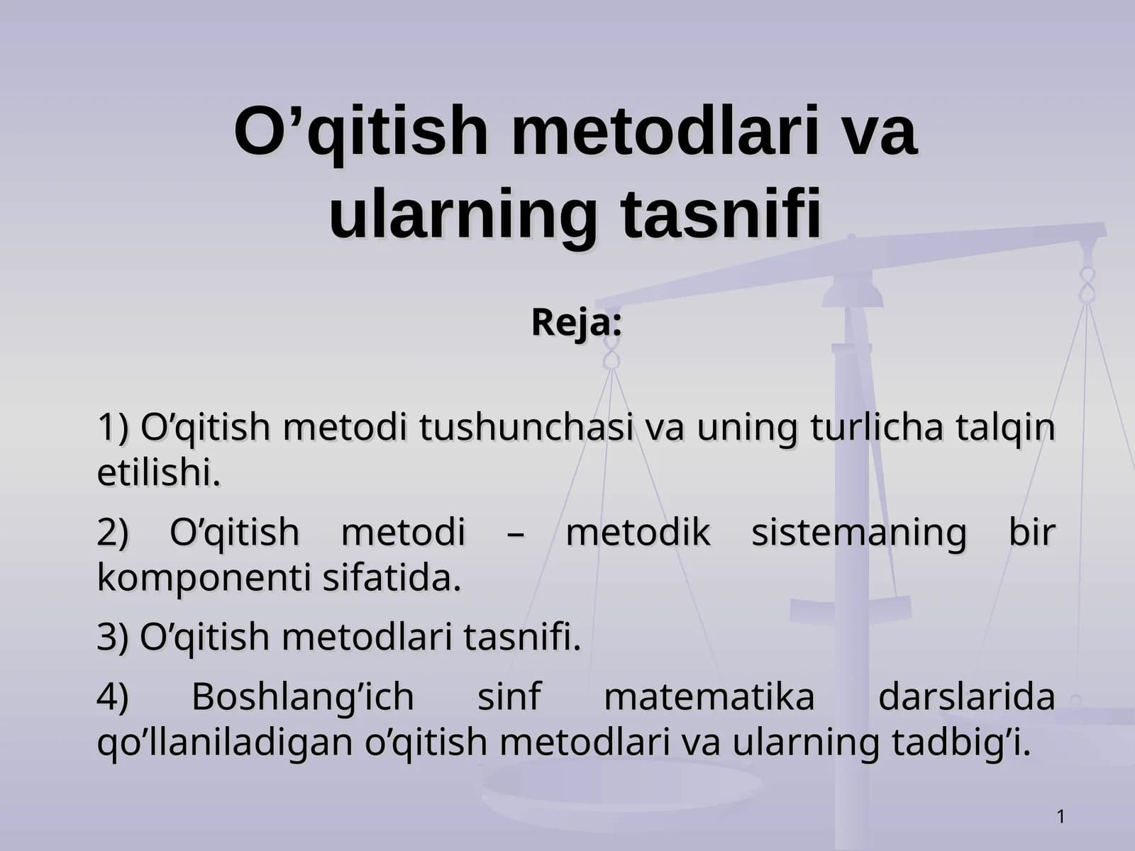 O’qitish metodlari va ularning tasnifi