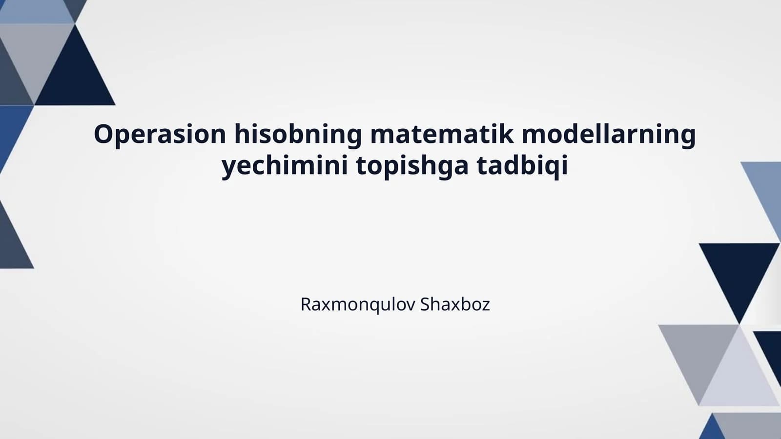 Operasion hisobning matematik modellarning yechimini topishga tadbiqi