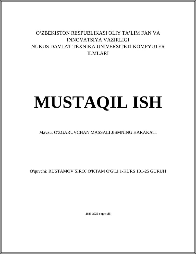 O'ZGARUVCHAN MASSALI JISMNING HARAKATI